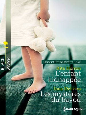 cover image of L'enfant kidnappée--Les mystères du bayou